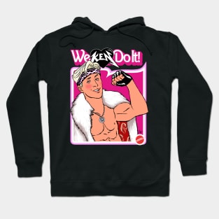 We KEN Do It! Hoodie